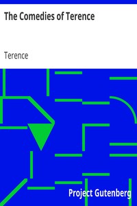 The Comedies of Terence by Terence