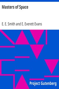 Masters of Space by E. E. (Edward Elmer) Smith