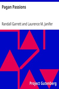 Pagan Passions by Randall Garrett