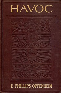 Havoc by E. Phillips (Edward Phillips) Oppenheim