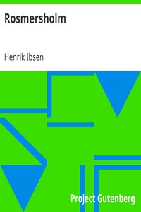 Rosmersholm by Henrik Ibsen