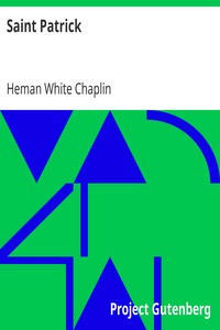 Saint Patrick
1887 by Heman White Chaplin