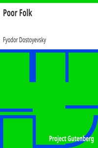 Poor Folk by Fyodor Dostoyevsky