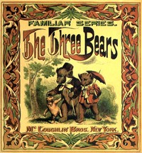 The Three Bears by Anonymous