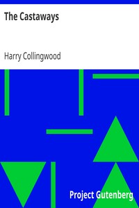 The Castaways by Harry Collingwood