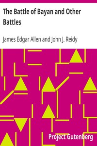 The Battle of Bayan and Other Battles by James Edgar Allen