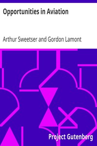 Opportunities in Aviation by Arthur Sweetser