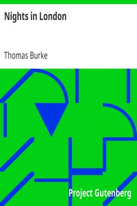 Nights in London by Thomas Burke
