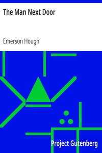 The Man Next Door by Emerson Hough