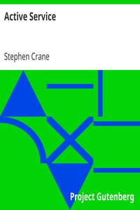Active Service by Stephen Crane