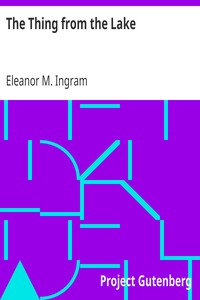 The Thing from the Lake by Eleanor M. (Eleanor Marie) Ingram