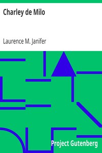 Charley de Milo by Laurence M. Janifer