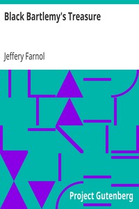 Black Bartlemy's Treasure by Jeffery Farnol