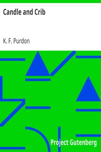 Candle and Crib by K. F. (Katherine Frances) Purdon