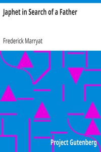 Japhet in Search of a Father by Frederick Marryat