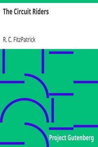 The Circuit Riders by R. C. FitzPatrick