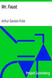Mr. Faust by Arthur Davison Ficke
