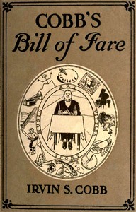 Cobb's Bill-of-Fare by Irvin S. (Irvin Shrewsbury) Cobb