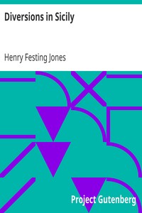 Diversions in Sicily by Henry Festing Jones
