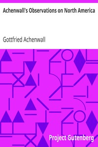 Achenwall's Observations on North America by Gottfried Achenwall