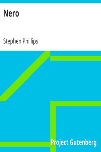 Nero by Stephen Phillips