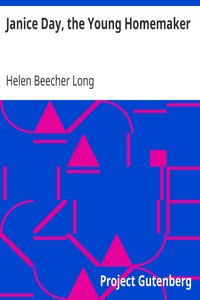 Janice Day, the Young Homemaker by Helen Beecher Long