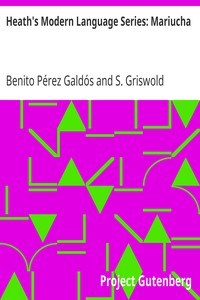 Heath's Modern Language Series: Mariucha by Benito Pérez Galdós