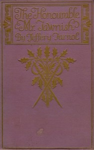 The Honourable Mr. Tawnish by Jeffery Farnol