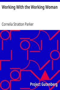Working With the Working Woman by Cornelia Stratton Parker