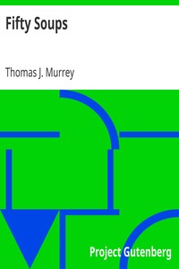 Fifty Soups by Thomas J. (Thomas Jefferson) Murrey