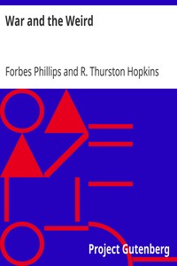 War and the Weird by Forbes Phillips