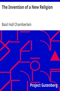 The Invention of a New Religion by Basil Hall Chamberlain