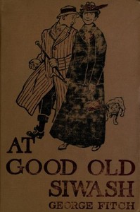 At Good Old Siwash by George Fitch