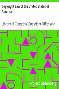 Copyright Law of the United States of America
Contained in Title 17 of the United States Code by Library of Congress. Copyright Office