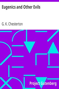 Eugenics and Other Evils by G. K. (Gilbert Keith) Chesterton