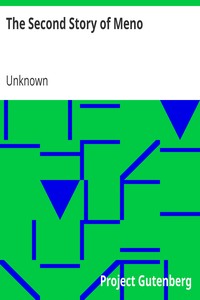 The Second Story of Meno
A Continuation of Socrates' Dialogue with Meno in Which the Boy Proves Root 2 is Irrational by Unknown