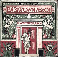 The Baby's Own Aesop by Walter Crane