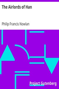 The Airlords of Han by Philip Francis Nowlan
