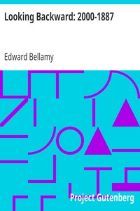 Looking Backward: 2000-1887 by Edward Bellamy