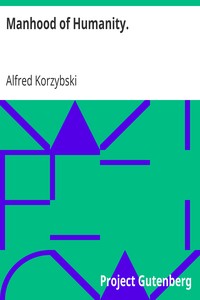 Manhood of Humanity. by Alfred Korzybski