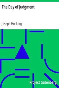 The Day of Judgment by Joseph Hocking