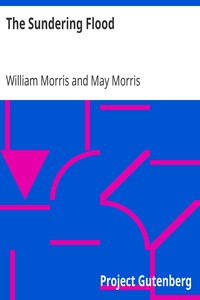 The Sundering Flood by William Morris