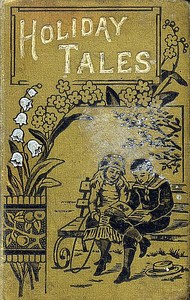 Holiday Tales by Florence Wilford