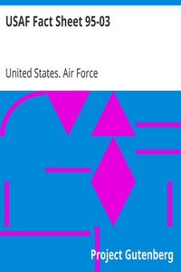 USAF Fact Sheet 95-03
Unidentified Flying Objects and Air Force Project Blue Book by United States. Air Force