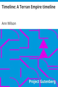Timeline: A Terran Empire timeline by Ann Wilson