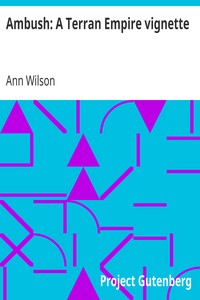 Ambush: A Terran Empire vignette by Ann Wilson