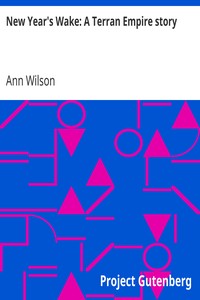 New Year's Wake: A Terran Empire story by Ann Wilson