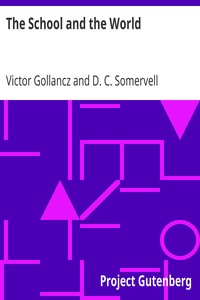 The School and the World by Victor Gollancz