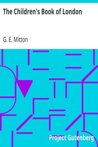 The Children's Book of London by G. E. (Geraldine Edith) Mitton