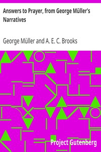 Answers to Prayer, from George Müller's Narratives by George Müller